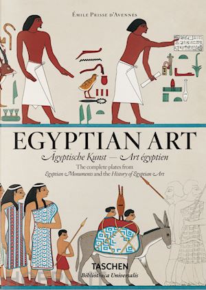 ikram salima - emile prisse d'avennes. egyptian art. ediz. inglese, francese e tedesca