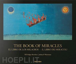 borchert till-holger; waterman joshua p. - il libro dei miracoli