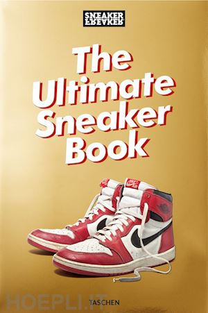wood simon - sneaker freaker. the ultimate sneaker book!