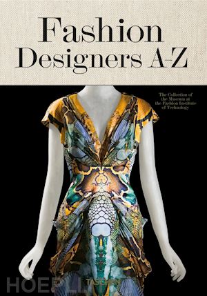 menkes suzy; hill c. (curatore); steele v. (curatore) - fashion designers a-z. ediz. italiana, spagnola e inglese