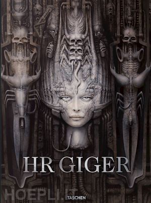 hirsch andreas j.; holzwarth h. w. (curatore) - hr giger