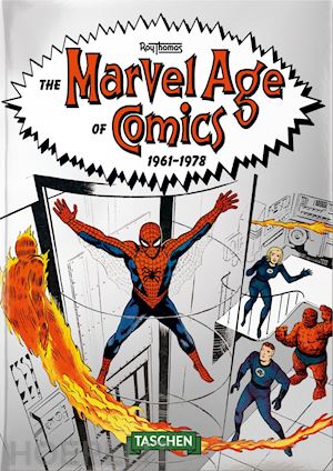 thomas roy - the marvel age of comics 1961-1978. ediz. inglese. 40th anniversary edition