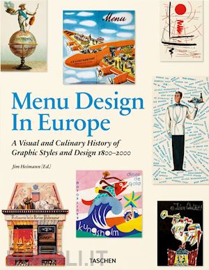 heller steven; heimann j. (curatore) - menu design in europe. ediz. inglese, francese e tedesca