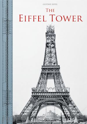 lemoine bertrand - the eiffel tower. ediz. italiana, inglese, francese e tedesca