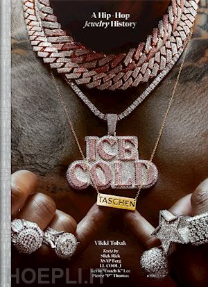 tobak vikki - ice cold. a hip-hop jewelry history