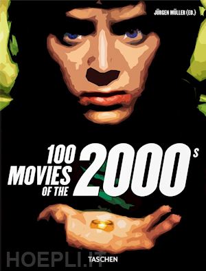 muller j. (curatore) - 100 movies of the 2000s