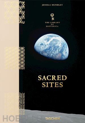 hundley jessica - sacred sites. the library of esoterica