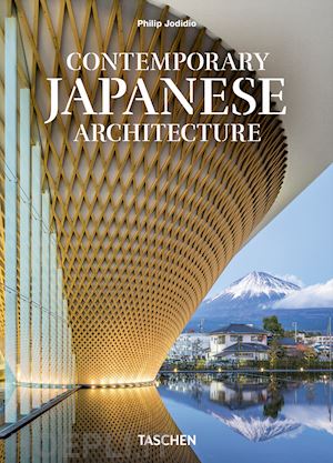 jodidio p. (curatore) - contemporary japanese architecture. ediz. inglese, italiana e spagnola. 40th ann