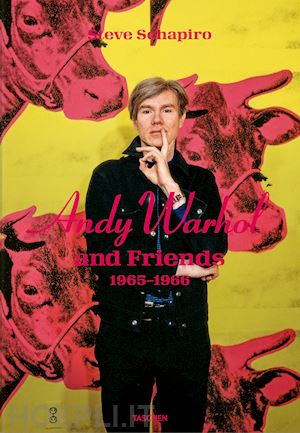 steve schapiro - steve schapiro. andy warhol and friends