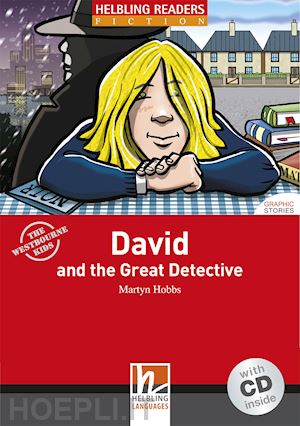 hobbs martyn - david and the great detective. helbling readers red series. fiction graphic stor