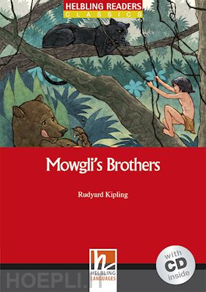 kipling rudyard - mowgli's brothers. livello 2 (a1-a2). con cd audio