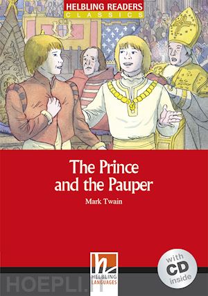 twain mark; mcleod a. (curatore) - the prince and the pauper. helbling readers red series. level a1. con cd-audio