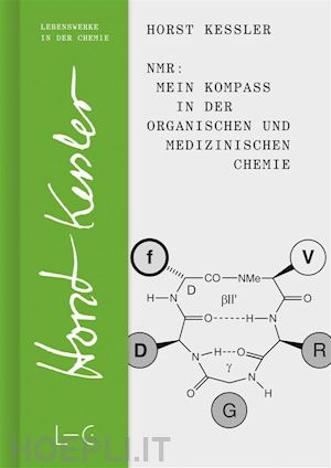 horst kessler - nmr – mein kompass in der organischen und medizinischen chemie