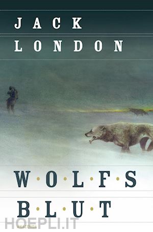 london jack - wolfsblut