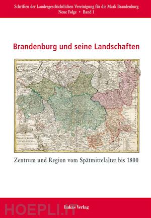 lorenz f beck - brandenburg und seine landschaften