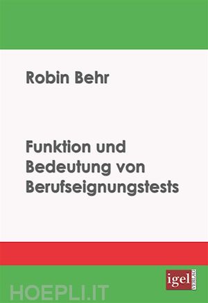 robin behr - funktion und bedeutung von berufseignungstests