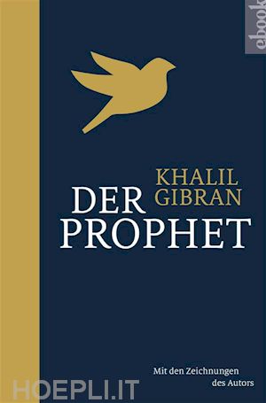 kahlil gibran - der prophet