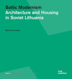 dremaite marija - baltic modernism
