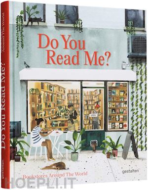 campbell, jen; killackey, fiona; flood, alison - do you read me? bookstores around the world
