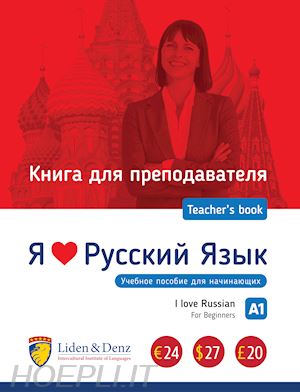 aa.vv. - i love russian for beginners a1- teacher's book