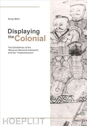 sonja mohr - displaying the colonial