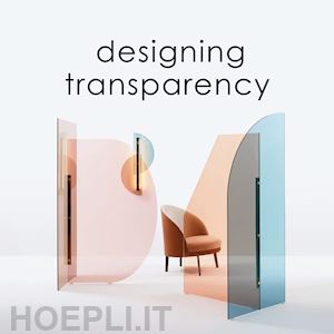 toromanoff agata - designing transparencing