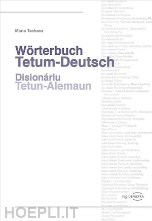 maria tschanz - wörterbuch tetum-deutsch