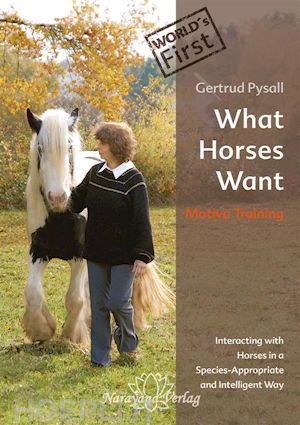 gertrud pysall - what horses want