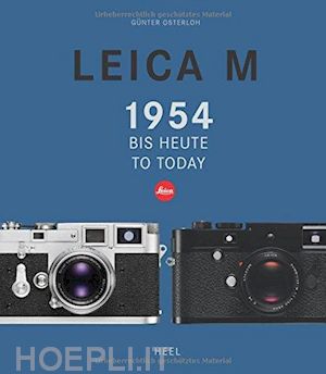 gunter osterloh - leica m - from 1954 until today