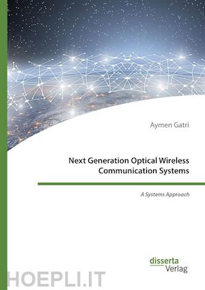 aymen gatri - next generation optical wireless communication systems