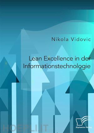 nikola vidovic - lean excellence in der informationstechnologie
