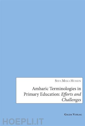 sefa meka hussen - amharic terminologies in primary education