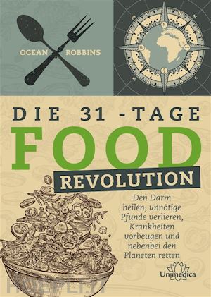 ocean robbins - die 31 - tage food revolution