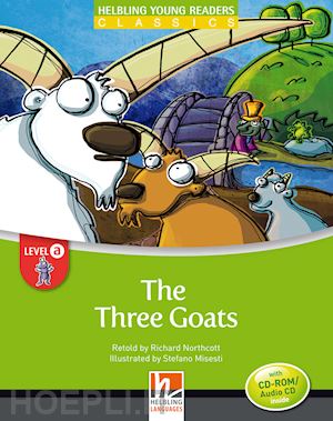 northcott richard - the three goats. helbling young readers. classics. level a. con cd audio