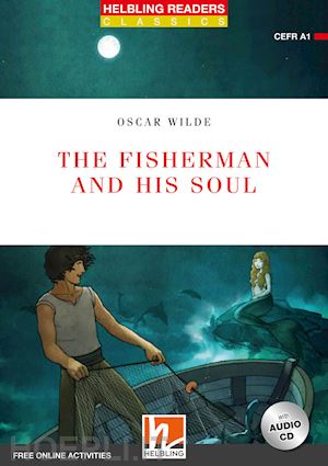 wilde oscar - the fisherman and his soul  + cd audio