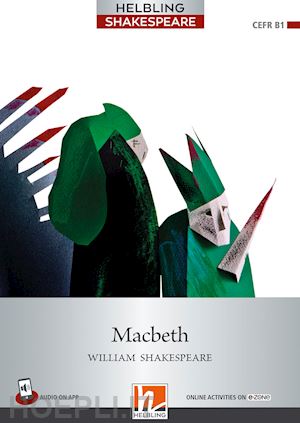 shakespeare william; ellis d. j. (curatore) - macbeth + espansione online