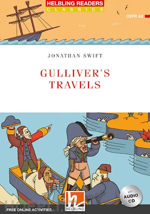 swift jonathan; young b. (curatore) - gulliver's travels. level a2. helbling readers red series. classics. con cd audi