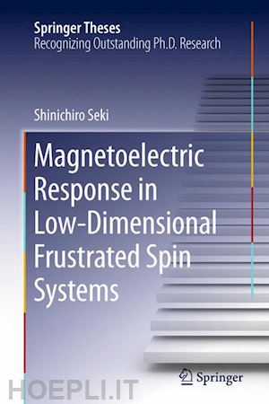 seki shinichiro - magnetoelectric response in low-dimensional frustrated spin systems