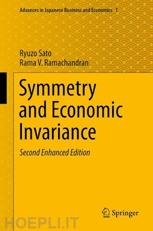sato ryuzo; ramachandran rama v. - symmetry and economic invariance