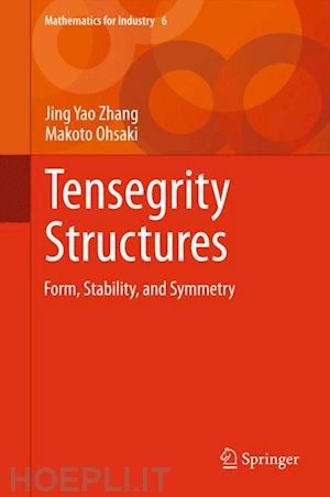 zhang jing yao; ohsaki makoto - tensegrity structures