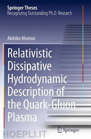 monnai akihiko - relativistic dissipative hydrodynamic description of the quark-gluon plasma