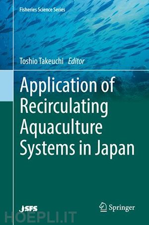 takeuchi toshio (curatore) - application of recirculating aquaculture systems in japan