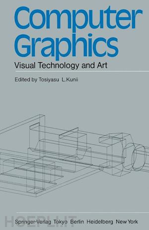 kunii tosiyasu l. (curatore) - computer graphics