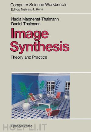 magnenat-thalmann nadia; thalmann daniel - image synthesis
