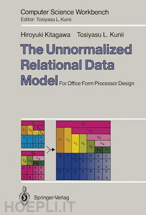 kitagawa hiroyuki; kunii tosiyasu l. - the unnormalized relational data model