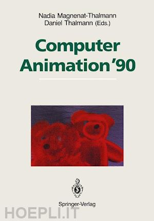 magnenat-thalmann nadia (curatore); thalmann daniel (curatore) - computer animation ’90