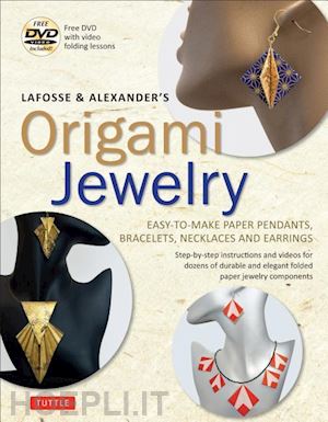 aa.vv. - alfosse & alexander's origami jewelry