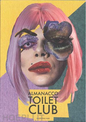 valentina neri - almanacco toilet club