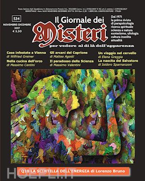 aa.vv. - giornale dei misteri 534 -novembre-dicembre 2017. q10, la scintilla dell'energia