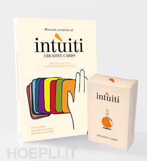 di pascale matteo; mazzucchelli alessandra - manuale completo di intuiti creative cards + intuiti - creative cards